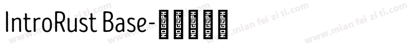 IntroRust Base字体转换